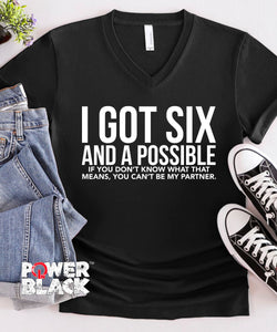 Six & A Possible