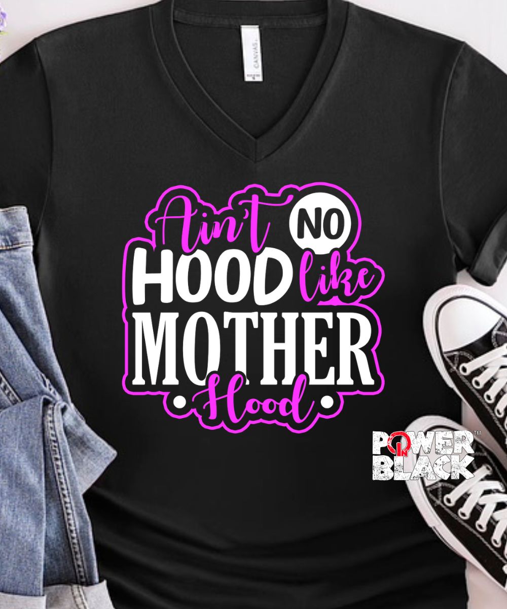 Ain't No Hood Like Motherhood
