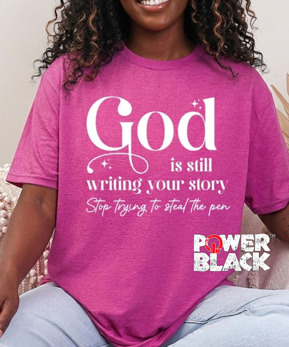 Still Writing Your Story