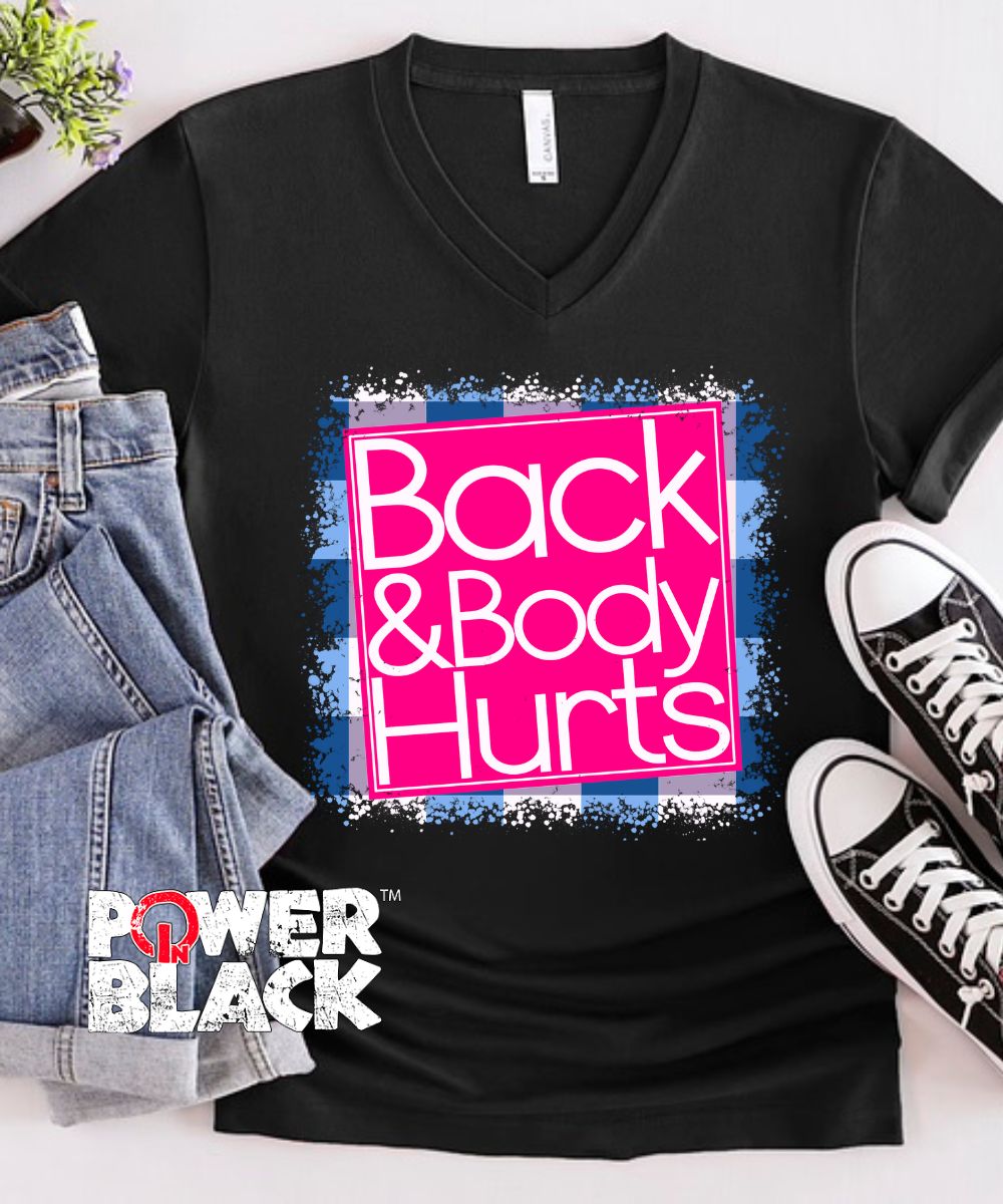 Back & Body Hurts  - ONE DAY SALE