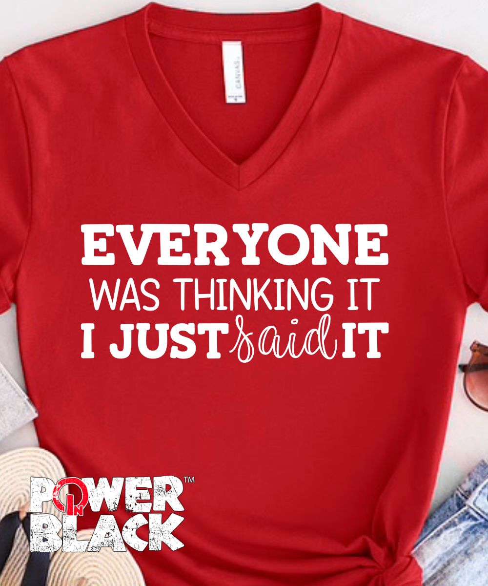 I Just Said It  - ONE DAY SALE
