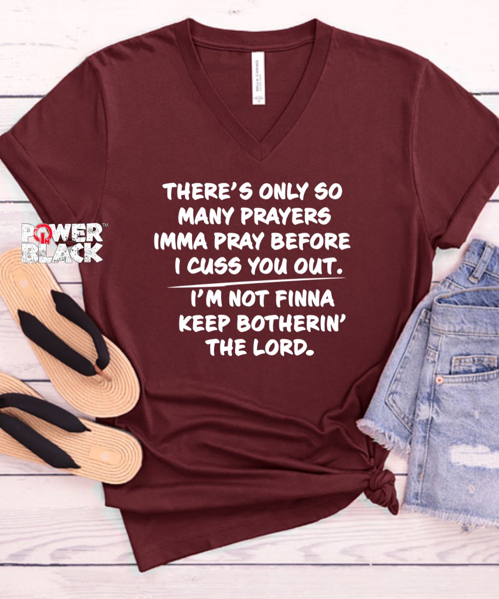 Only So Many Prayers