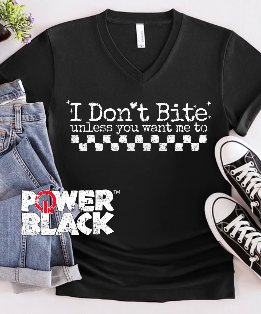 I Don't Bite (Distressed Design)