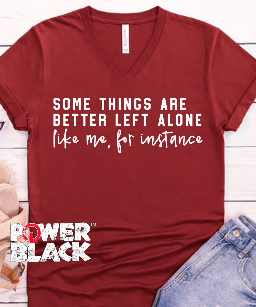 Better Left Alone