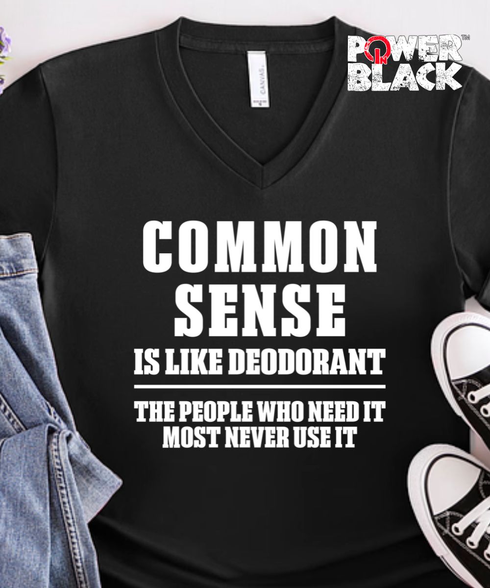 Common Sense & Deodorant  - ONE DAY SALE