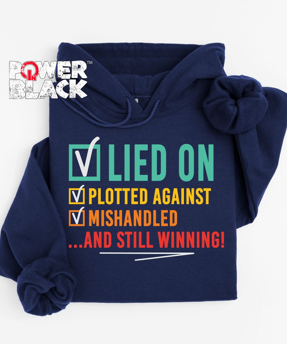 Still Winning Hoodie