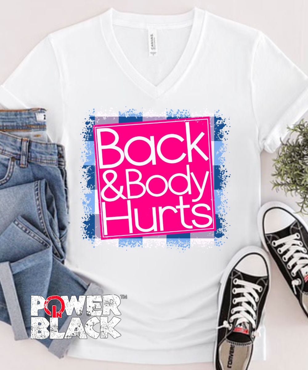 Back & Body Hurts  - ONE DAY SALE