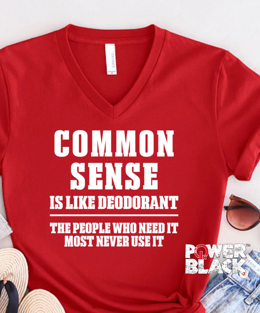 Common Sense & Deodorant  - ONE DAY SALE
