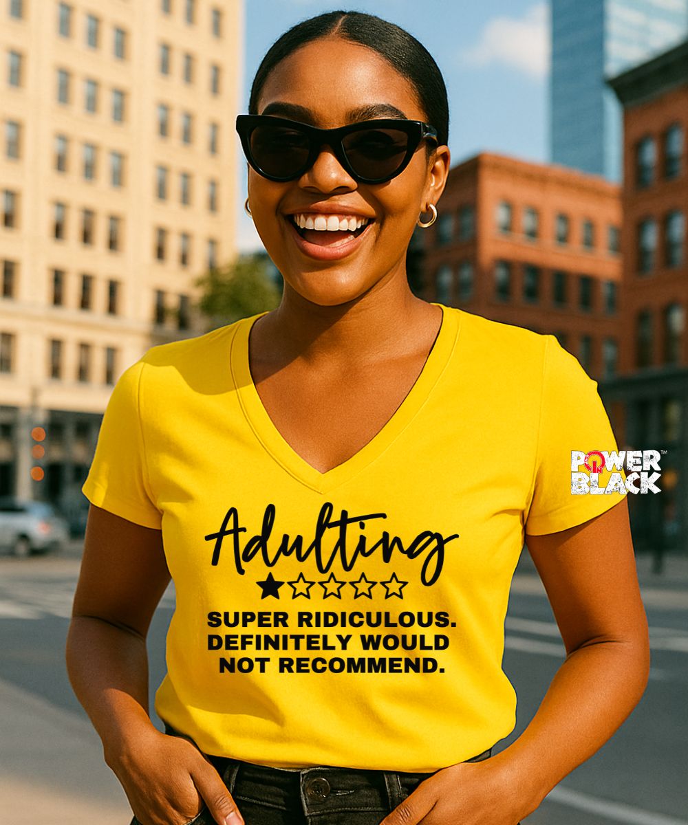 Adulting  - ONE DAY SALE