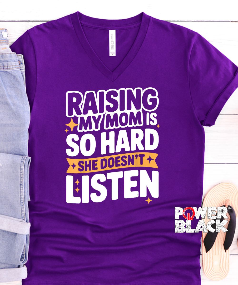 Raising My Mom - FINAL SALE - NO EXCHANGES