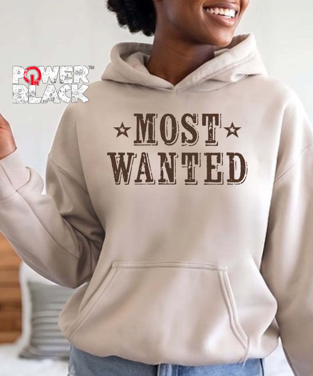 Most Wanted Hoodie  - ONE DAY SALE