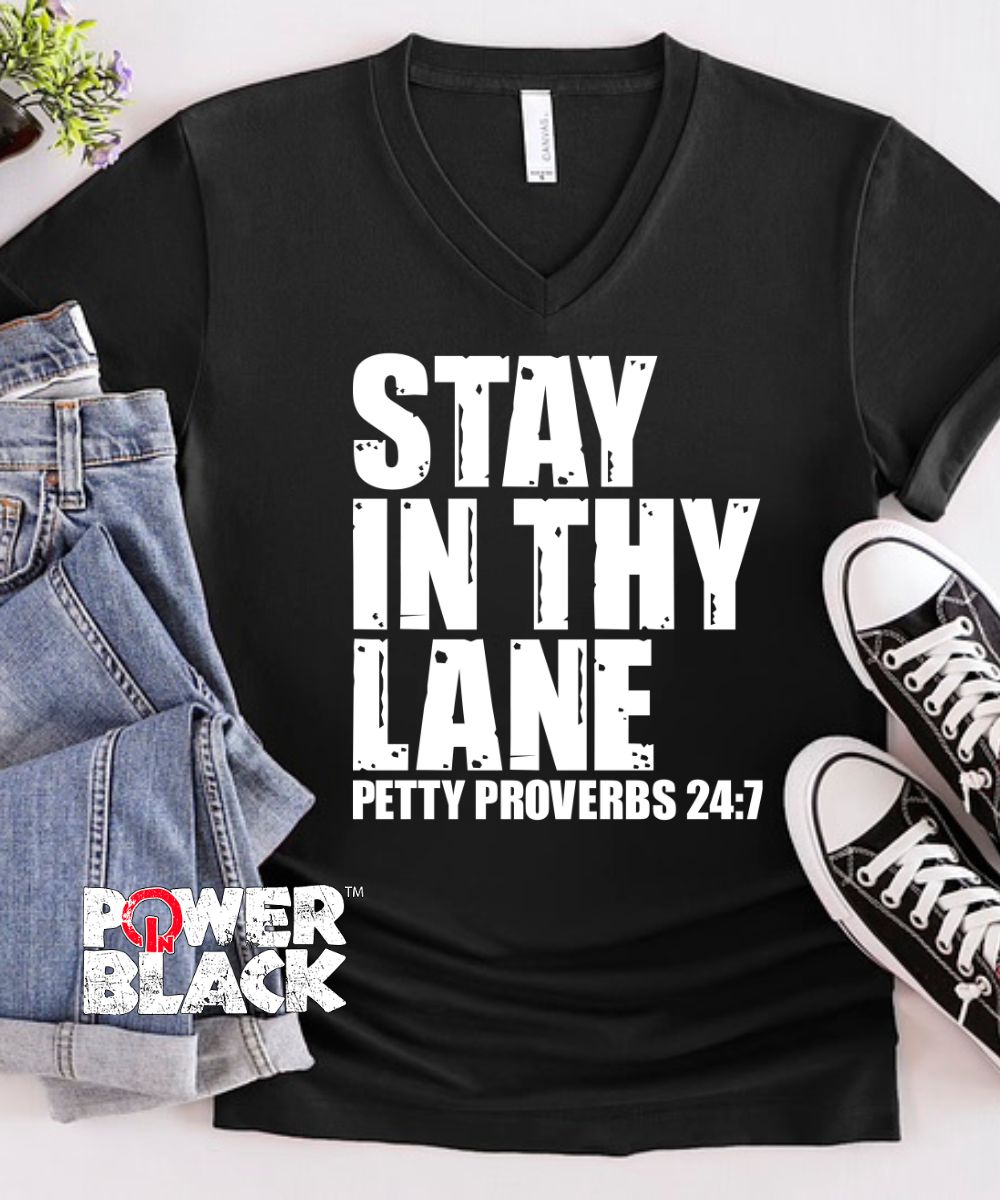 Stay In Thy Lane