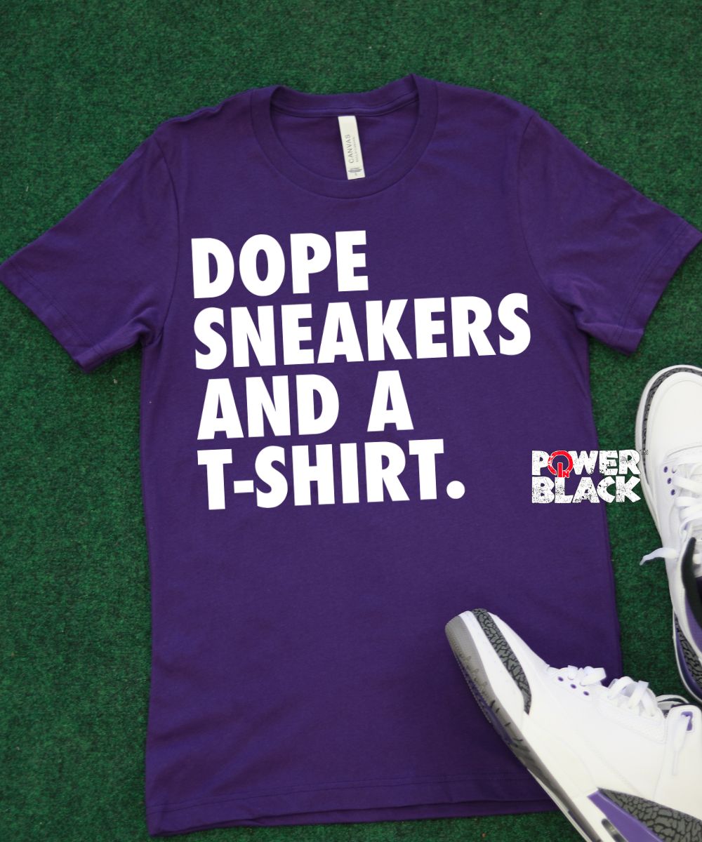 Dope Sneakers & A T-shirt