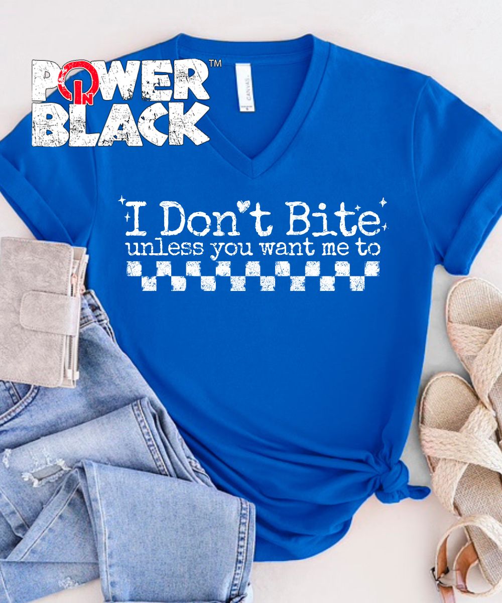 I Don't Bite (Distressed Design)