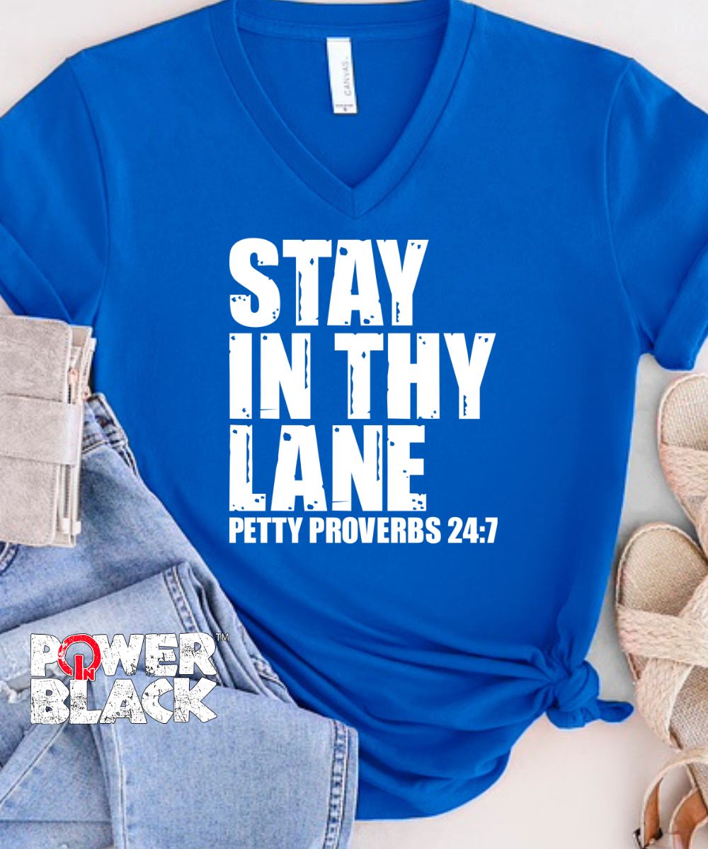 Stay In Thy Lane