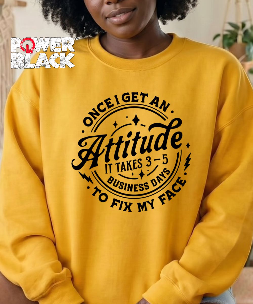 Business Days Sweatshirt