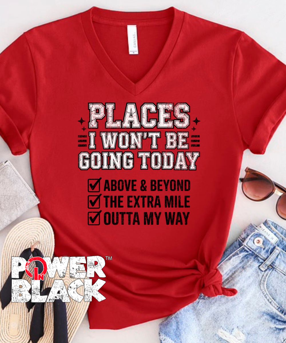Places I Won't Be Going (Distressed Design)