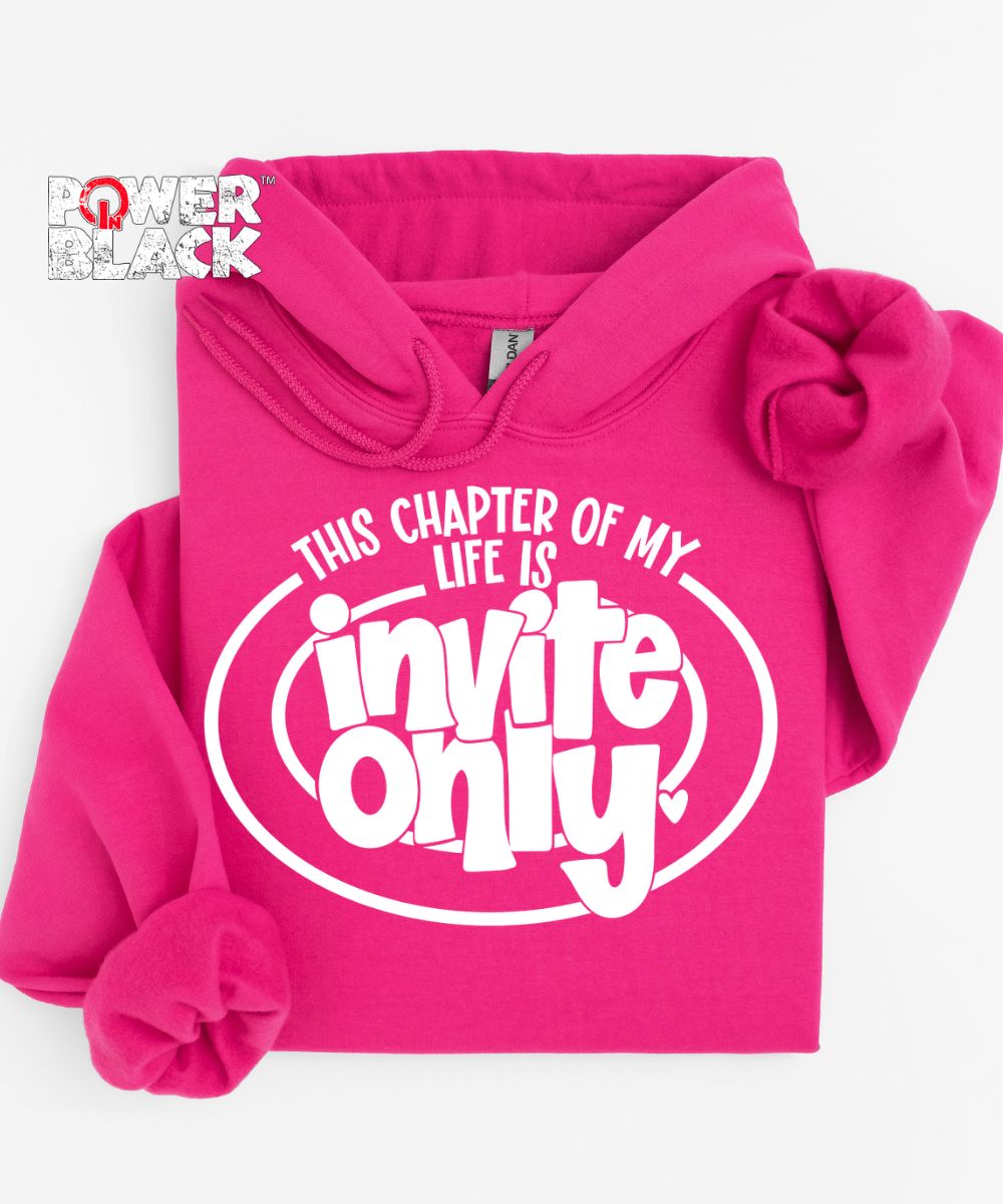 Invite Only Hoodie