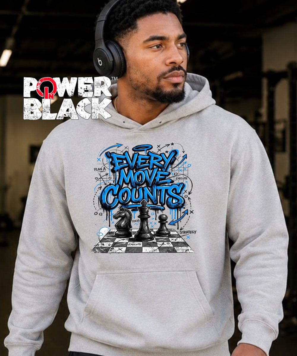 Every Move Counts Hoodie