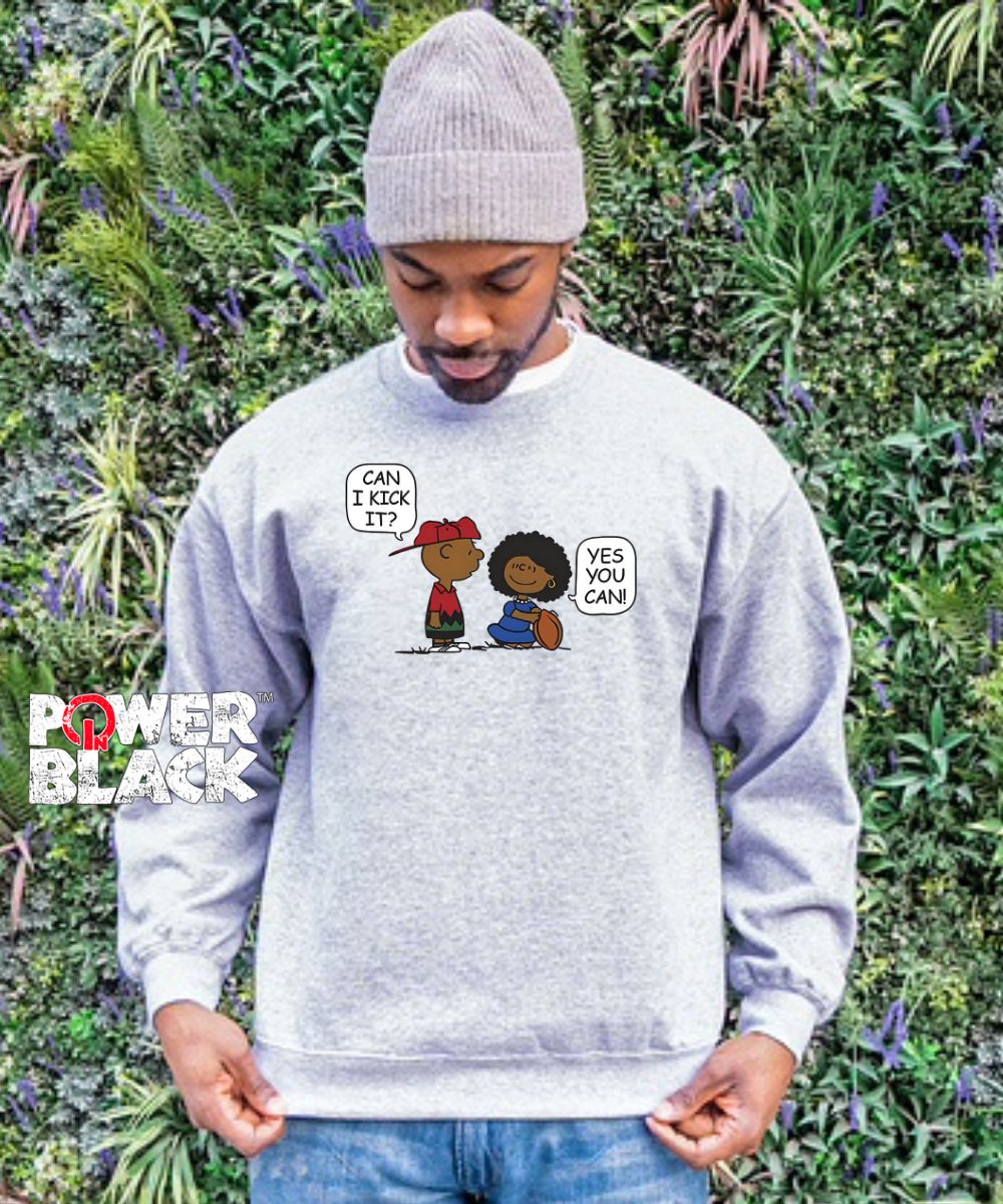 Can I Kick It? Sweatshirt