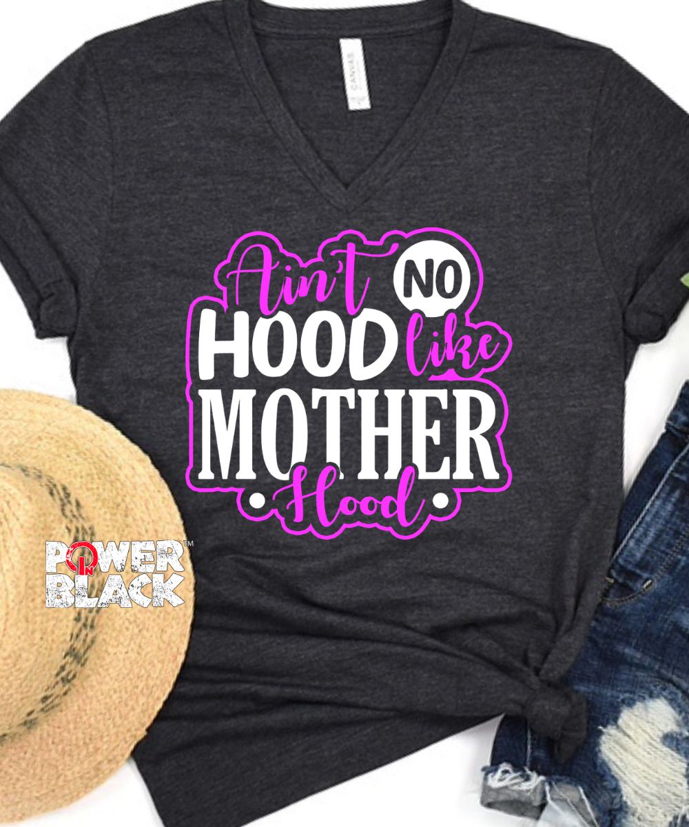 Ain't No Hood Like Motherhood
