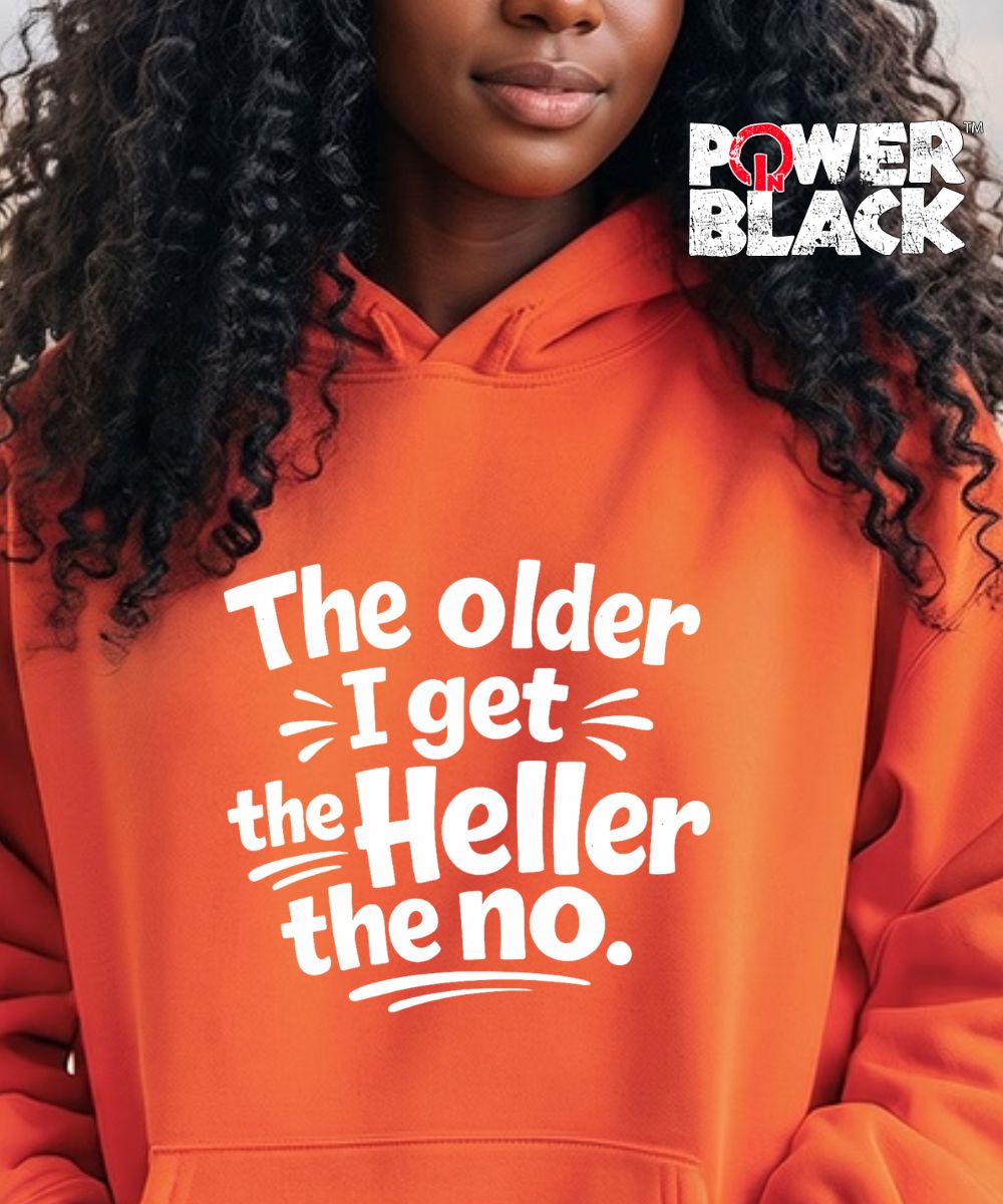 The Older I Get Hoodie