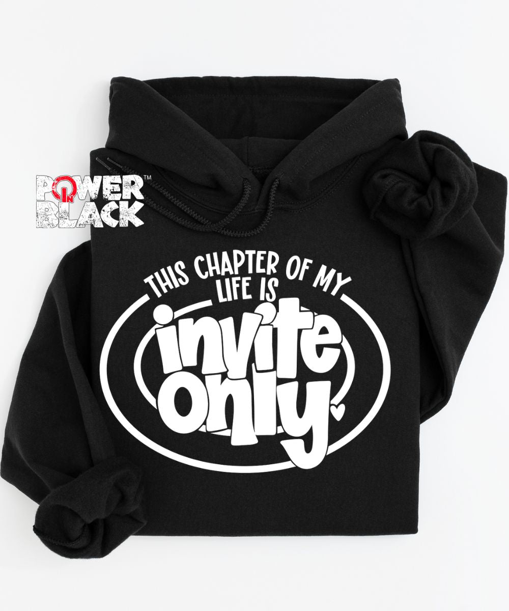 Invite Only Hoodie