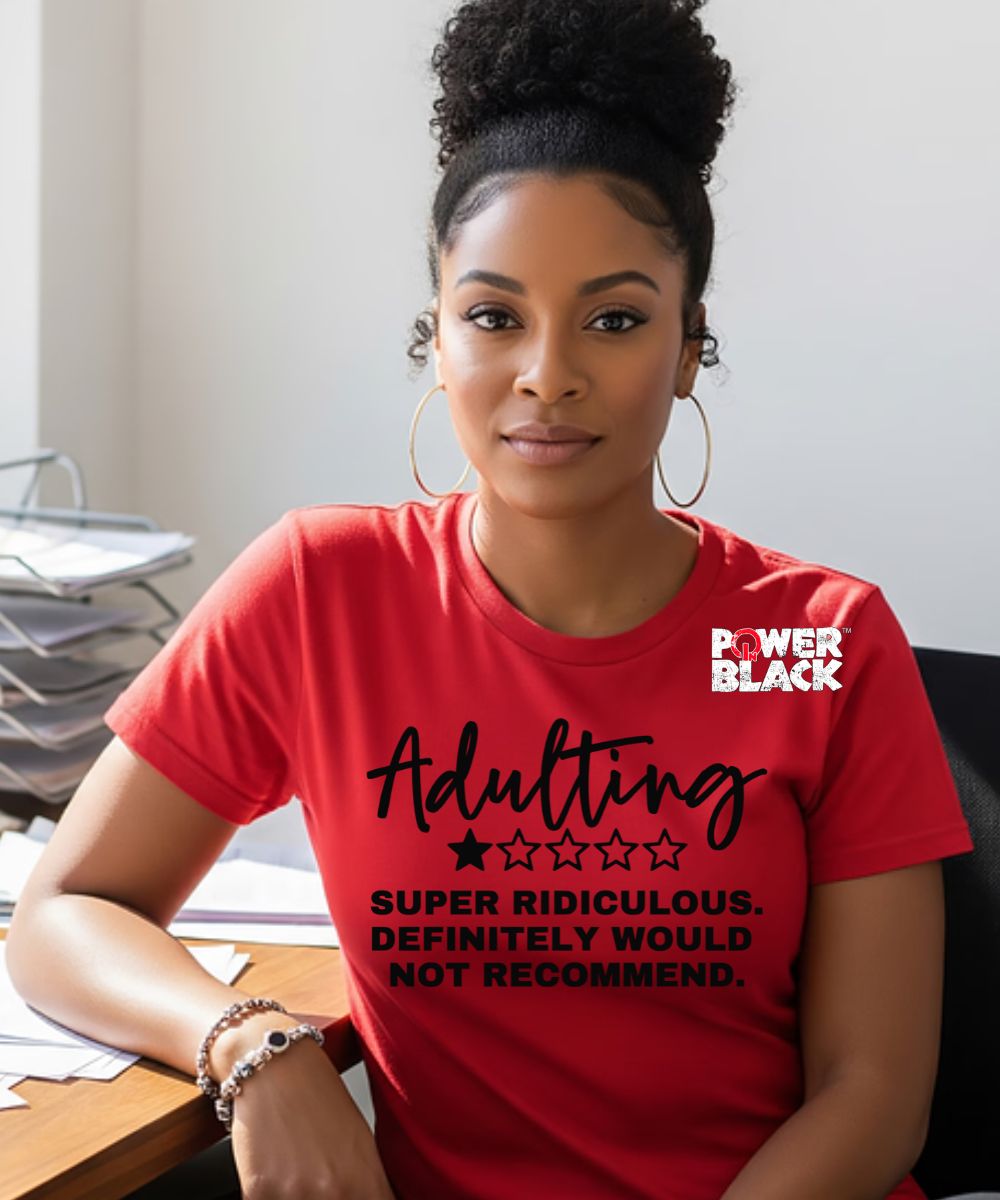 Adulting  - ONE DAY SALE