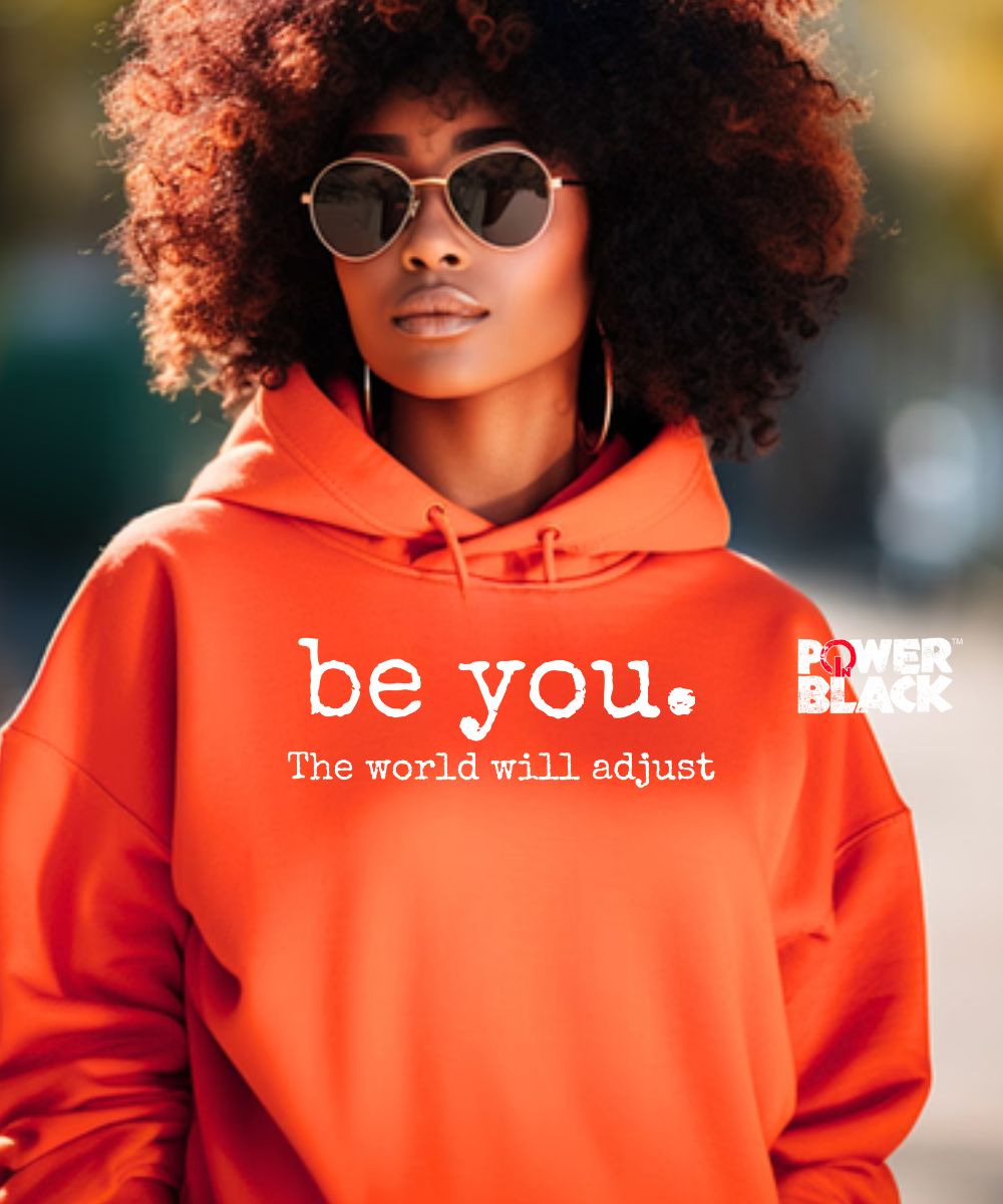 Be You Hoodie
