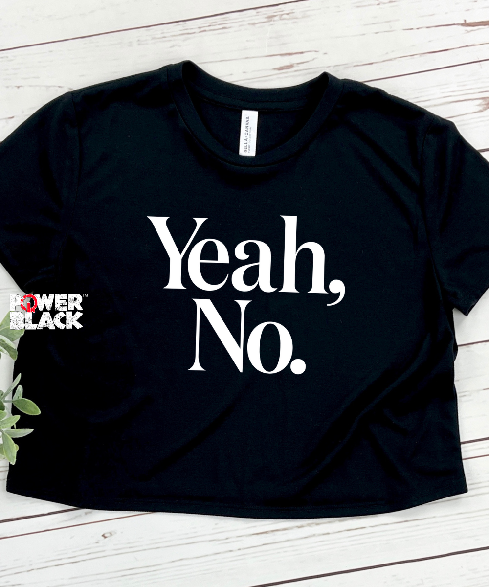 Yeah, No Crop Top