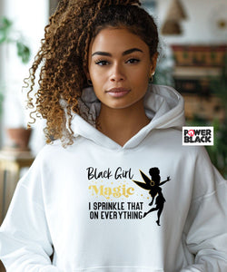 Black Girl Magic Hoodie