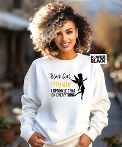 Black Girl Magic Sweatshirt