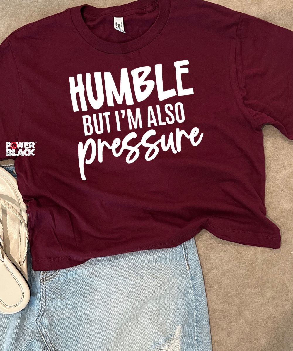 Humble But Also Pressure Crop Top