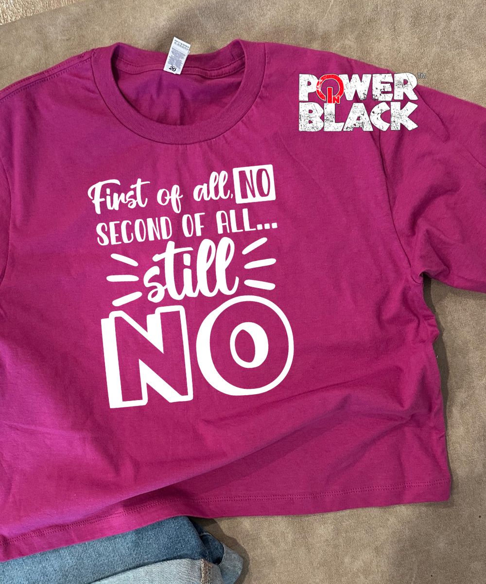 First Of All No Crop Top