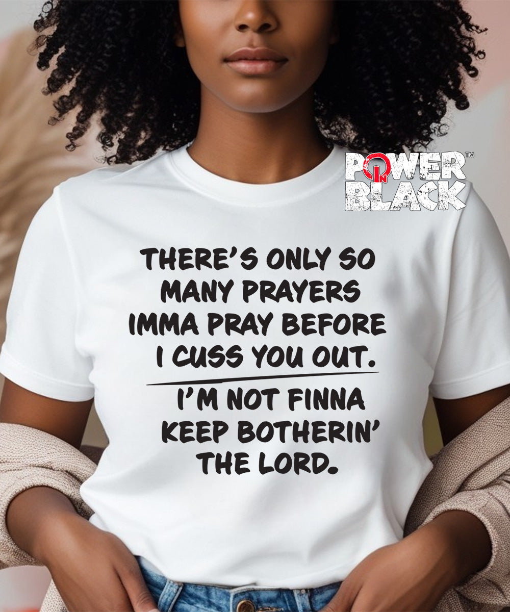Only So Many Prayers