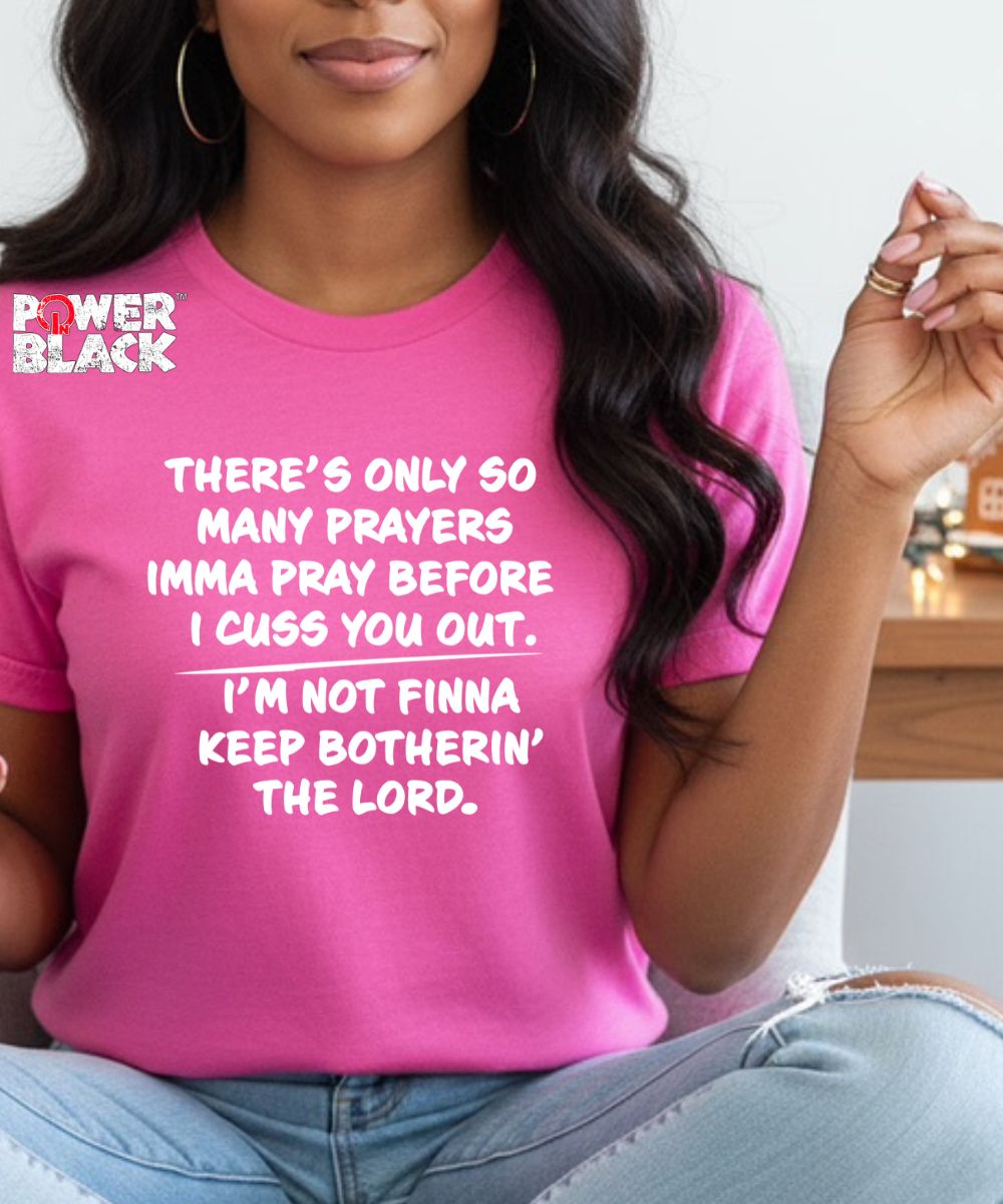 Only So Many Prayers