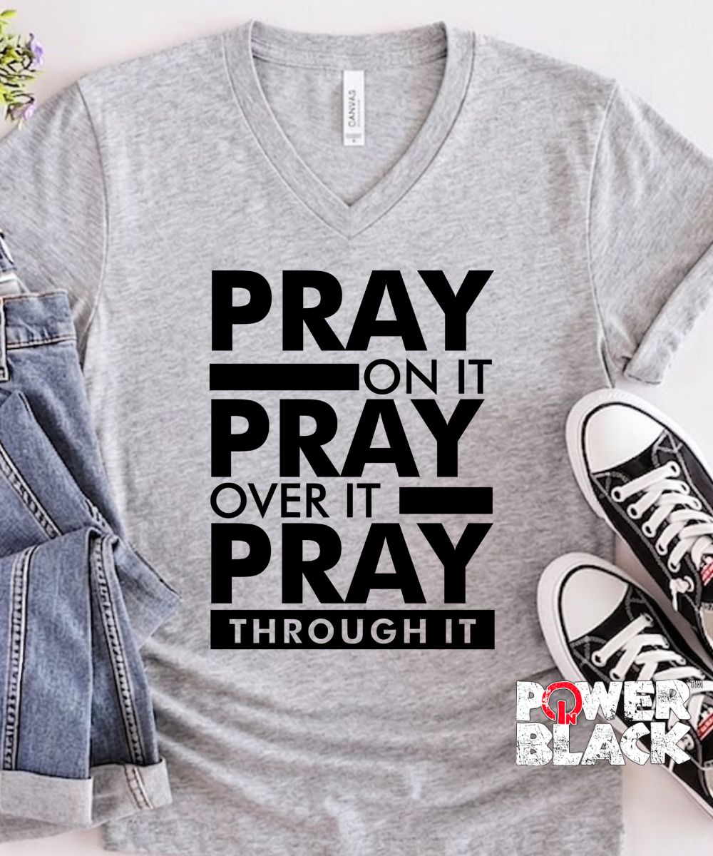Pray On It