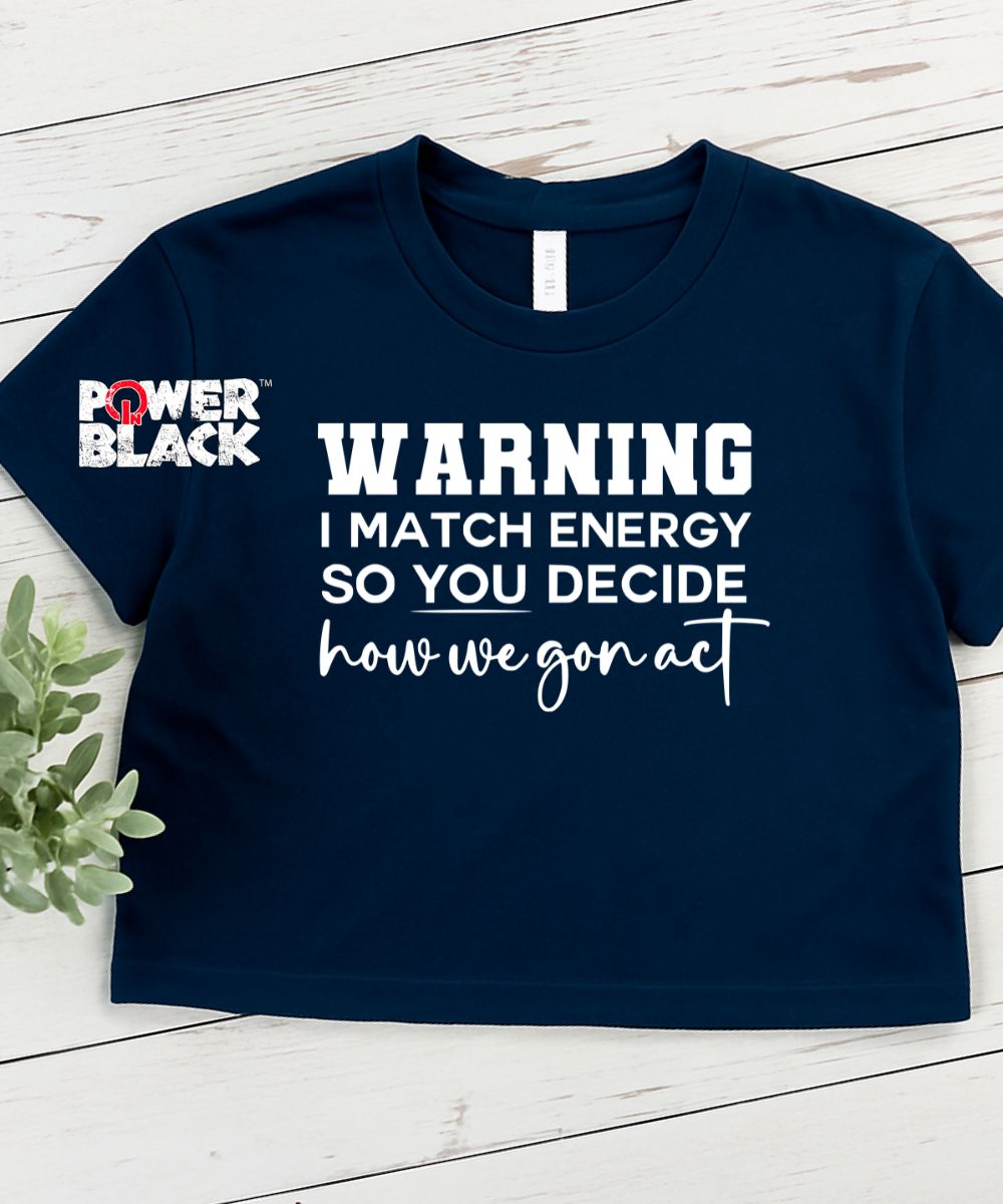I Match Energy Crop Top