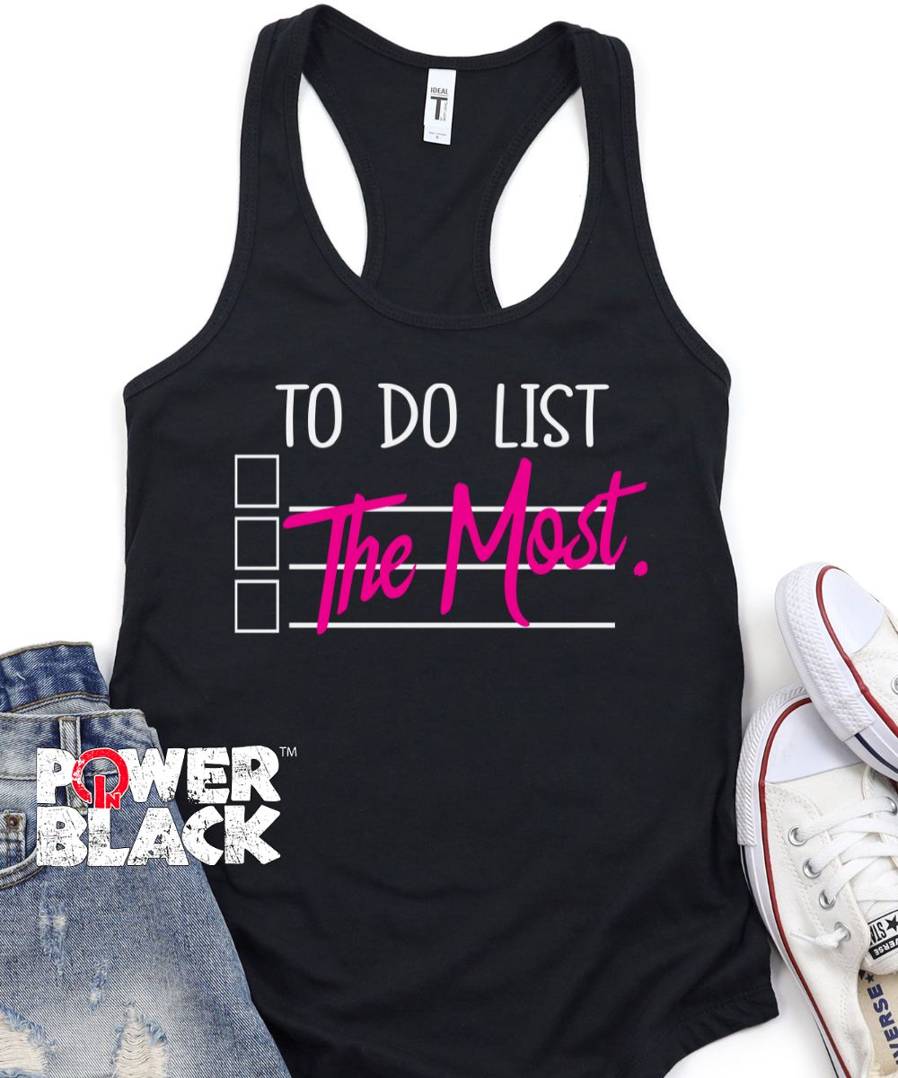 To Do List Tank - ONE DAY SALE