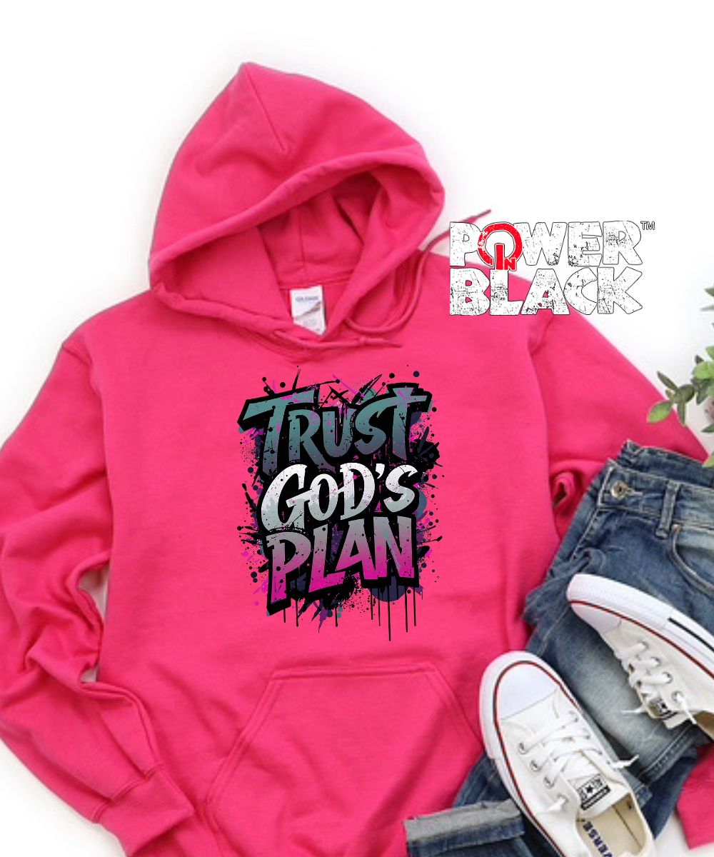Trust God's Plan Hoodie