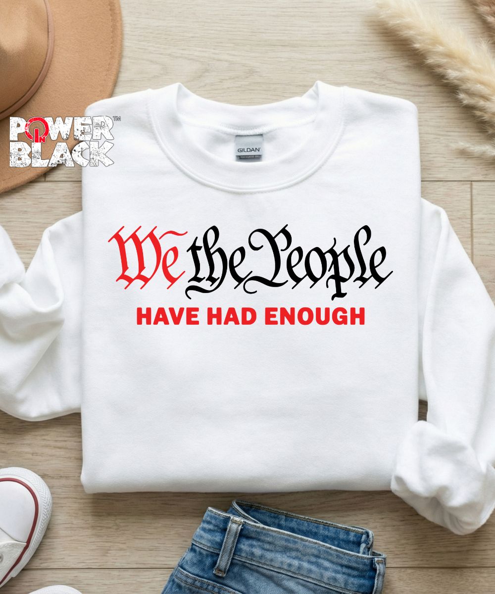We The People Sweatshirt