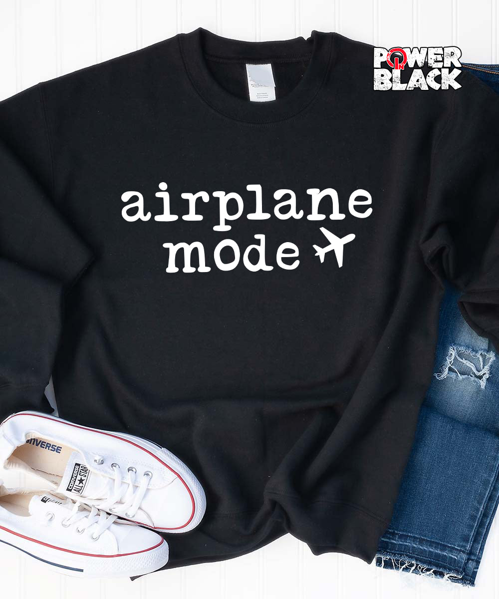 Airplane Mode Sweatshirt