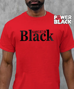 Always Bet On Black (Black Puff Designl)