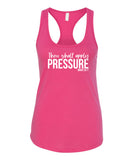 Apply Pressure Tank