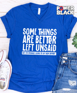 Better Left Unsaid