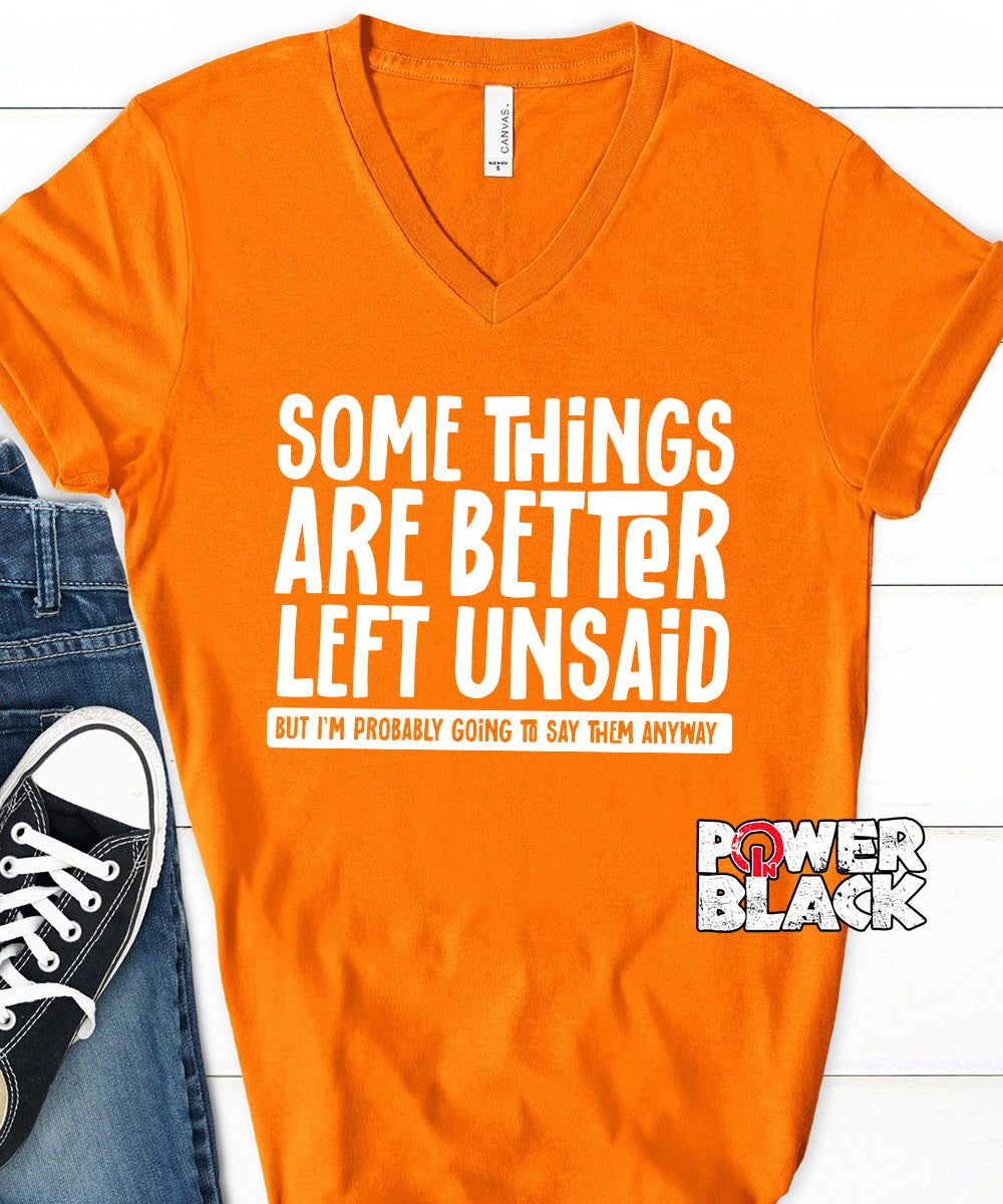 Better Left Unsaid