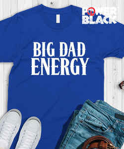 Big Dad Energy