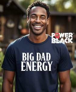 Big Dad Energy