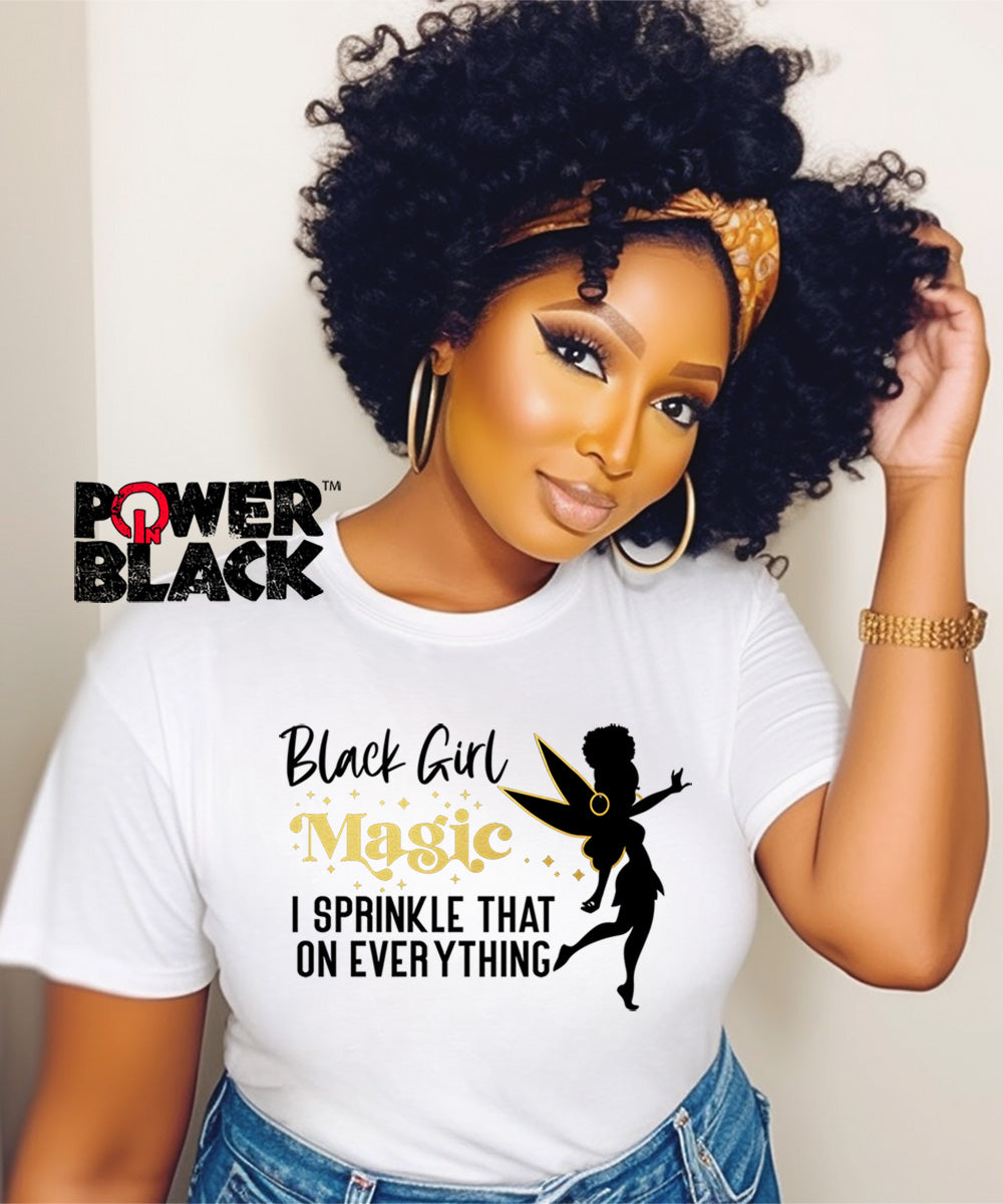 Black girl magic shirt on sale