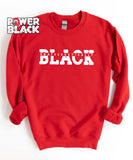 Black Unapologetically Sweatshirt